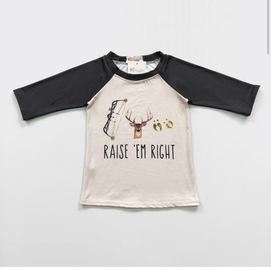 Raise ‘Em Right Shirt